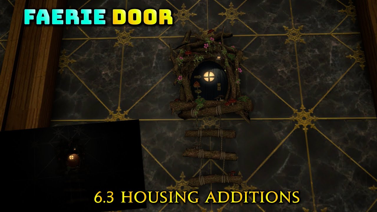 FFXIV Faerie Door Housing Item 6.3 YouTube