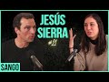 #21. Jesús Sierra: Cómo estar sano en un mundo lleno de excesos y más | Podcast Sango.