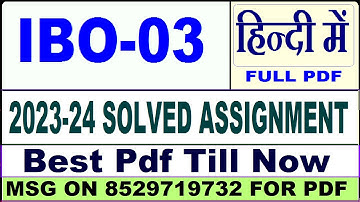 ibo 03 solved assignment 2023-24 || ibo 03 solved assignment 2024 in hindi || ignou ibo03