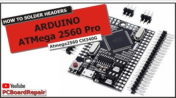 How to Solder Headers onto ARDUINO Mega 2560 Pro ATMega2560 CH340G PCB