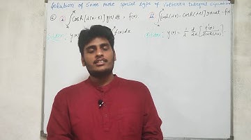 Integral Equations | Some More Special Type of Volterra Integral Equations and Solutions|By Parveen