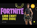 LARA CROFT (ANOS 2000) no FORTNITE (Loja de itens)