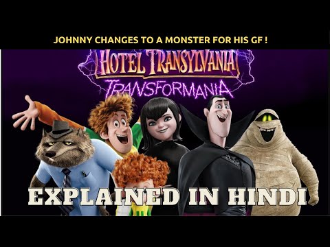 Hotel Transylvania Transformania Explained In Hindi | Hotel Transylvania 4 | Hindi Mast Movies