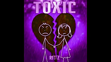 Rittz - Toxic [Slowed]
