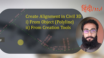 Create Alignment in Civil 3D  Urdu/Hindi