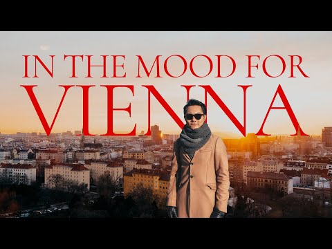 IN THE MOOD FOR VIENNA | Top Attractions Vienna, Austria | Travel Guide