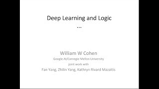 William Cohen - Using Deep Learning Platforms to Perform Inference over Large Knowledge Bases
