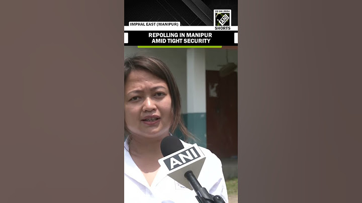 Lok Sabha Elections: Repolling in Manipur post-violence; security heightened to maintain law & order