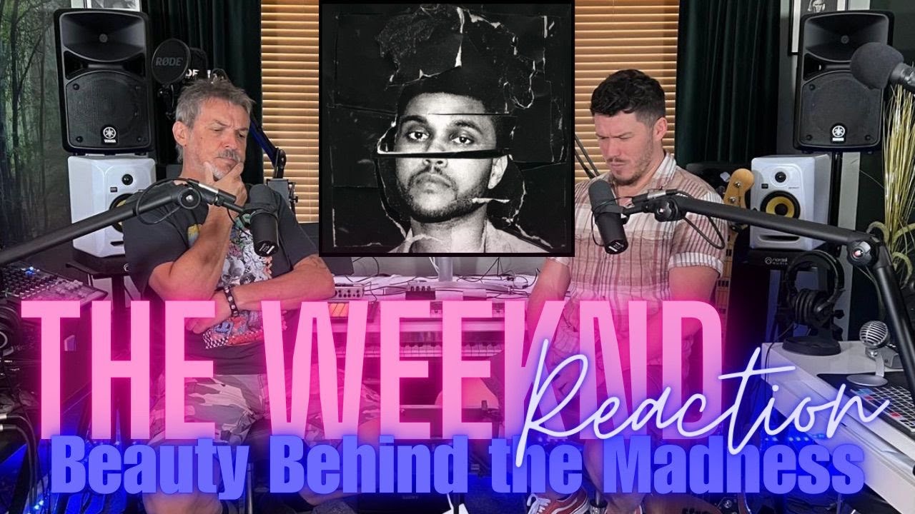 Dad Reacts to The Weeknd - Beauty Behind The Madness Reaction