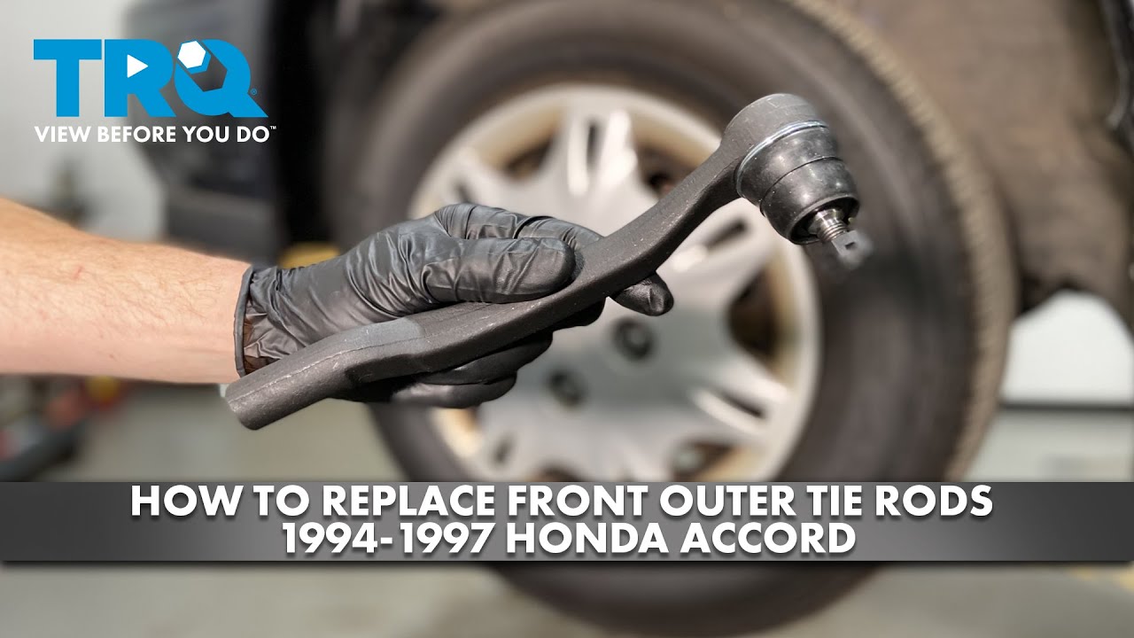 How to Replace Front Outer Tie Rods 1994-1997 Honda Accord - YouTube