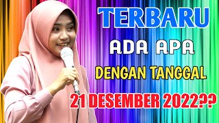 ADA APA DENGAN TANGGAL 21 DESEMBER 2022?? || Ceramah Ngapak Lucu Ustadzah Mumpuni Handayayekti S.SOS