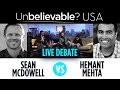 Sean McDowell vs Hemant Mehta - what the other side gets wrong - Unbelievable? USA dialogue