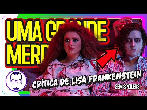 LISA FRANKENSTEIN: UM FILME SEM ALMA - CRÍTICA SEM SPOILER 