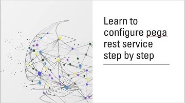 Learn to configure Pega Rest Service step by step #pega #pegadev #pegahelp