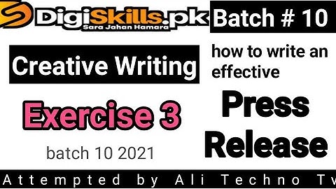 Digiskills Creative Writing Exercise 3 Batch 10 | creative writing exercise 3  batch 10