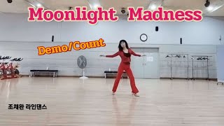 Moonlight Madness - Line Dance (Demo /Count)겨울에 더깊게 느끼는 분위기 끝장내는 곡