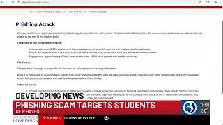 Phishing scam targets students in New Haven