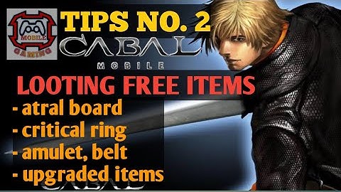 cabal mobile where to loots astral board,critical ring,upgraded set/weap ect. tips no.2
