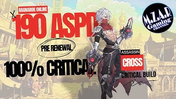 RAGNAROK ONLINE PRE RENEWAL 100% CRITICAL & 190 ASPD ASSASSIN CROSS