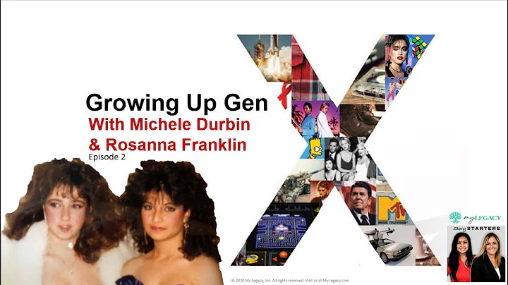 Growing up GenX with Michele Durbin and Rosanna Fr...