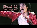 Michael Jackson - Beat It (Clam KING mix)