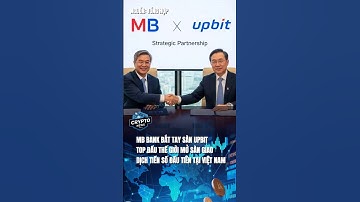 MB BANK BẮT TAY VỚI SÀN TOP 3 THẾ GIỚI MỞ SÀN GIAO DỊCH #tintuc #crypto #chungkhoan #btc