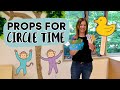 Introducing props for toddler and preschool circle time