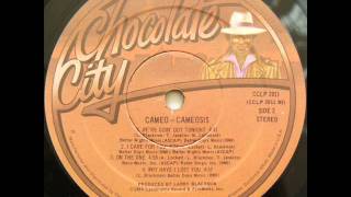 Cameo - Why Have I Lost You