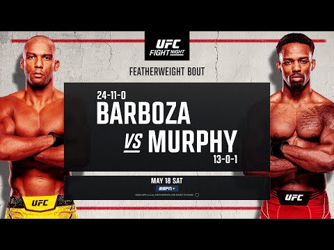 UFC Vegas 92 Barboza vs Murphy - May 18  Fight Promo