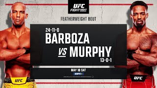 Ufc Vegas 92: Barboza Vs Murphy - May 18 | Fight Promo