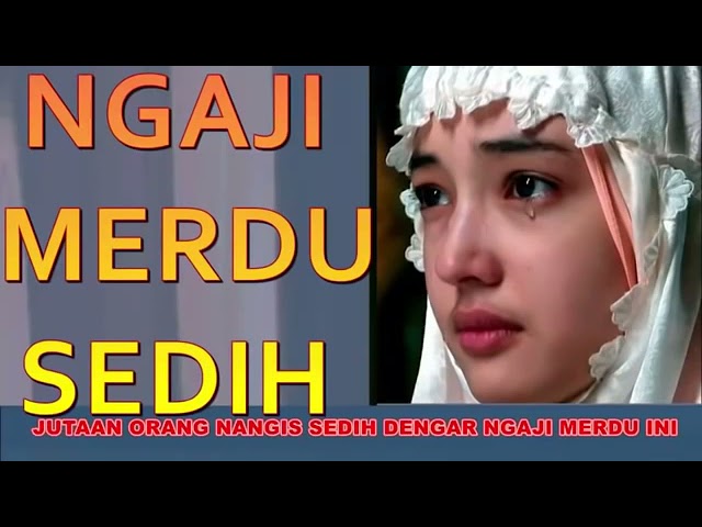 Subhanallah-Suara-NGAJI-MERDU-Sedih-Indonesia-Bikin-Hati-Menangis-dan-Ademmp4-YouTube class=