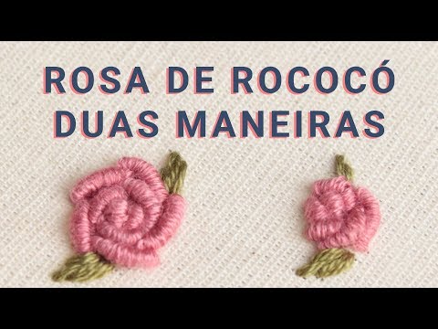 Vídeo: Como Aprender O Bordado De Flores Rococó