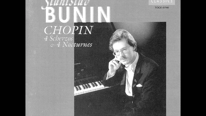 BUNIN plays CHOPIN 4 Nocturnes (1995)
