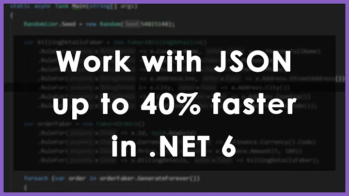 40% faster JSON serialization with Source Generators in .NET 6 - DayDayNews