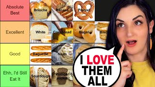 I Tried Tasting EVERY BREAD Type To Create the Ultimate Tier List