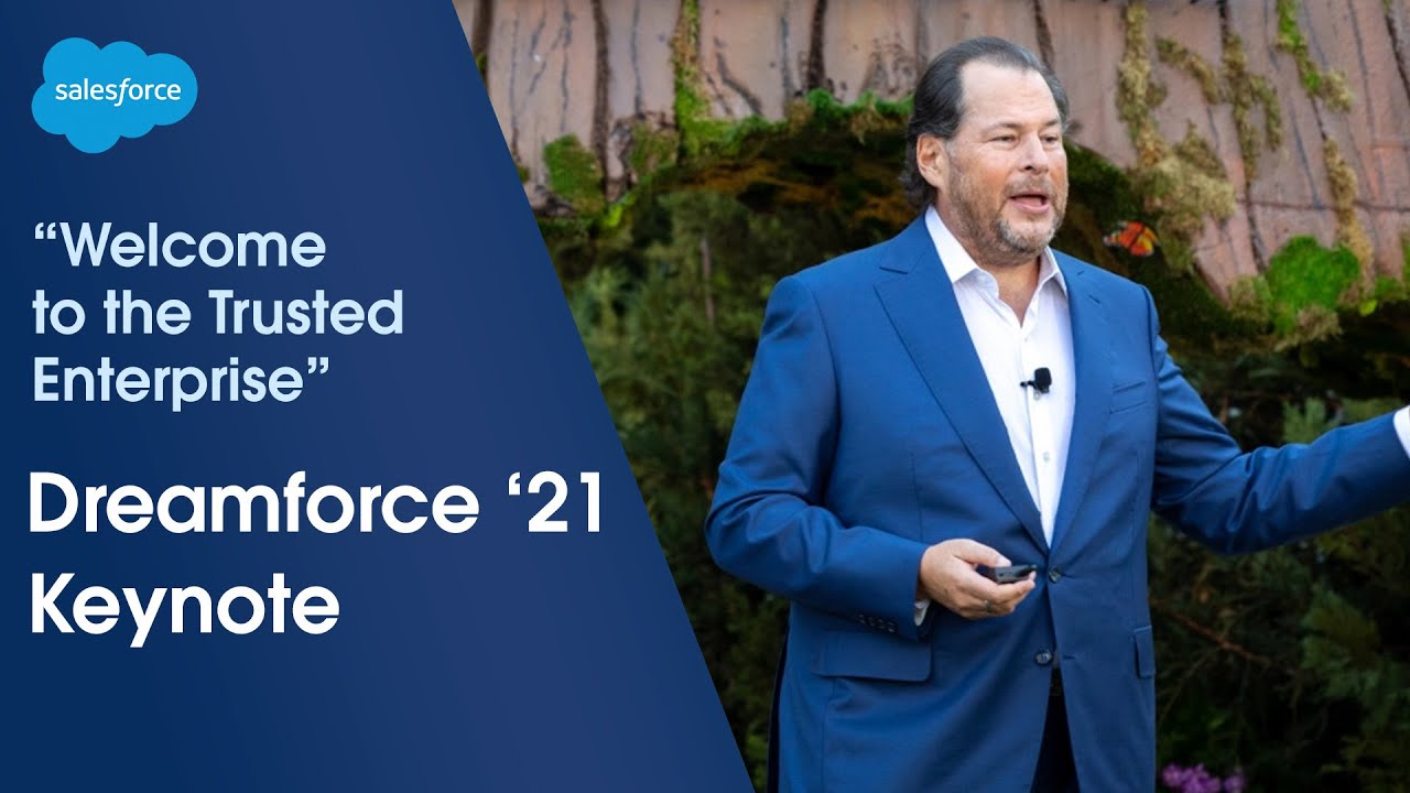 crm หมายถึง  New  Dreamforce 2021 Main Keynote - Welcome to the Trusted Enterprise | Salesforce