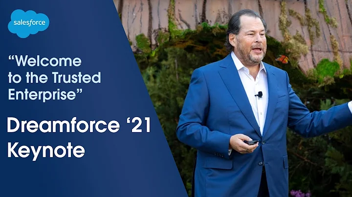 Dreamforce 2021 Main Keynote - Welcome to the Trus...