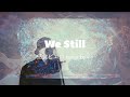 【cover】We Still / 感覚ピエロ - Tales of ARISE beyond the dawn -