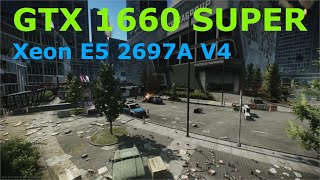 Xeon E5 2697A V4 + GTX 1660 SUPER | Escape From Tarkov Benchmark | Ground Zero