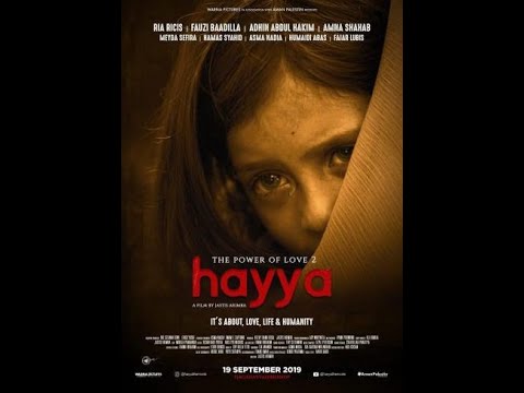 full-movie-trailer-bioskop-indonesia-hayya-~-the-power-of-love-2019