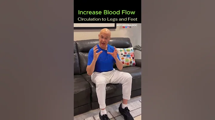 Increase Blood Flow Circulation to Legs and Feet!  Dr. Mandell