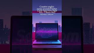 1 Hours Chill Vaporwave Night Mix Shorts1 #softroom #vaporwavechill #lofivibes #vaporwavemix