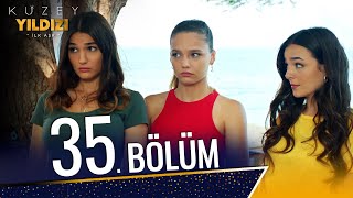 Kuzey Yıldızı İlk Aşk 35 Bölüm Full Hd