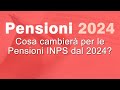 Pensioni 2024 inps novit e aumenti inps