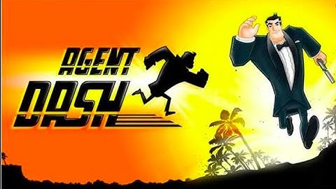 Agent Dash Gameplay......