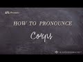 How to Pronounce Corps (Real Life Examples!)