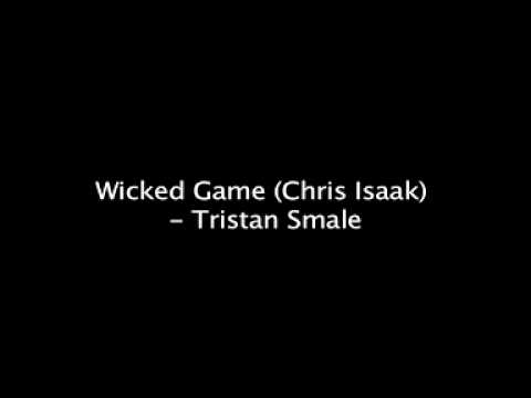 Wicked Game (Chris Isaak) Acoustic Cover - Tristan...