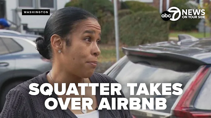 Airbnb Nightmare: Squatter stays for 10 months, locks out homeowner