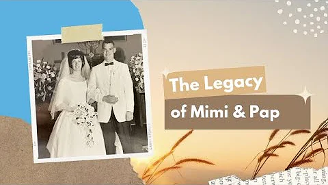The LEGACY of Mimi & Papaw (Steve & Marsha Cochran)