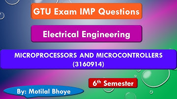Microprocessor & Microcontrollers || 2022 GTU Exam Imp Questions || Electrical | 6th | Motilal Bhoye